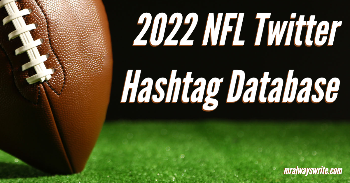 NFL 2022 Twitter Hashtag Database